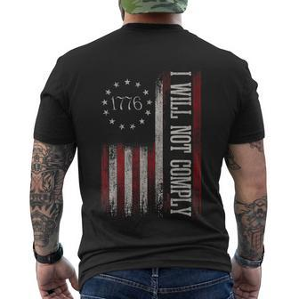 Medical Freedom I Will Not Comply No Mandates Tshirt Men's Crewneck Short Sleeve Back Print T-shirt - Monsterry