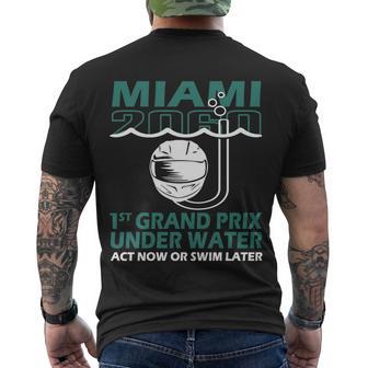 Miami 2060 1St Grand Prix Under Water Act Now Or Swim Later Tshirt Men's Crewneck Short Sleeve Back Print T-shirt - Monsterry