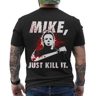 Mike Just Kill It Men's Crewneck Short Sleeve Back Print T-shirt - Monsterry UK