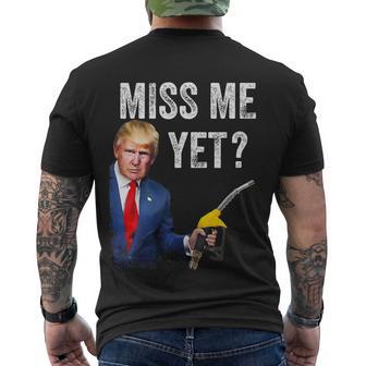 Miss Me Yet Trump Make Gas Prices Great Again Pro Trump Men's Crewneck Short Sleeve Back Print T-shirt - Monsterry DE