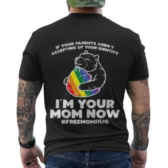 Im Your Mom Now Free Mom Hug Lgbt Mom Bear Pride Ally Men's T-shirt Back Print - Thegiftio UK