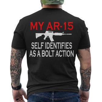 My Ar-15 Self Identifies As A Bolt Action Men's Crewneck Short Sleeve Back Print T-shirt - Monsterry AU