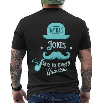 My Dad Jokes Are In Every Universe Men's Crewneck Short Sleeve Back Print T-shirt - Monsterry AU