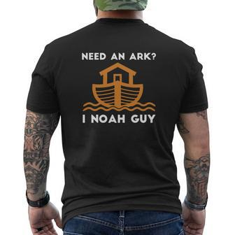 Need An Ark I Noah Guy Funny Christian Pun Men's Crewneck Short Sleeve Back Print T-shirt - Monsterry