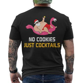 No Cookies Just Cocktails Santa Christmas In July Men's T-shirt Back Print - Seseable