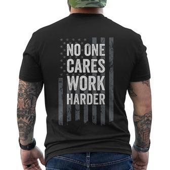 No One Cares Work Harder Motivational Workout Gym On Back Men's Crewneck Short Sleeve Back Print T-shirt - Monsterry CA