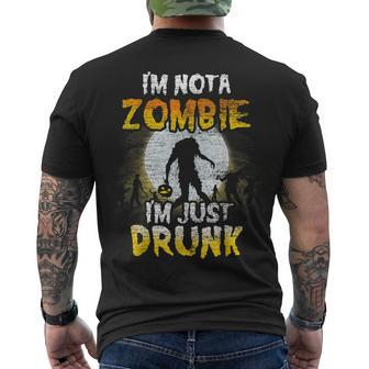 Im Not A Zombie Im Just Drunk - Spooky Drunken Halloween Men's T-shirt Back Print - Seseable
