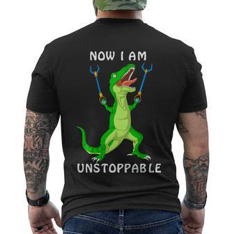Now I Am Unstoppable Dinosaur Men's Crewneck Short Sleeve Back Print T-shirt - Monsterry DE