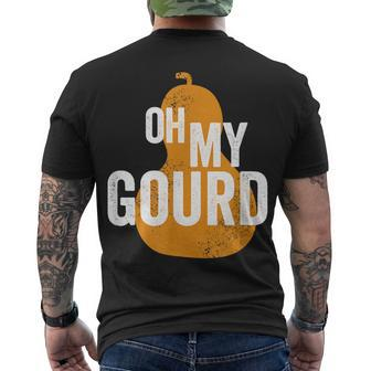 Oh My Gourd Halloween Autumn Pumpkin Men's T-shirt Back Print - Seseable