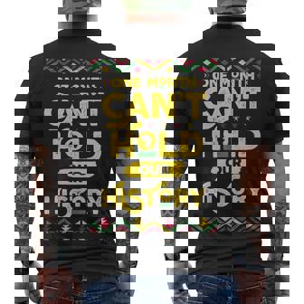 One Month Cant Hold Our History African Black History Month Men's T-shirt Back Print - Thegiftio UK
