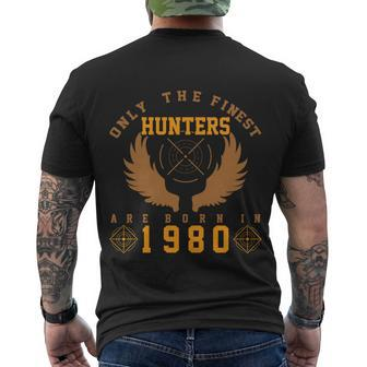 Only The Finest Hunters Are Born In 1980 Halloween Quote Men's Crewneck Short Sleeve Back Print T-shirt - Monsterry CA