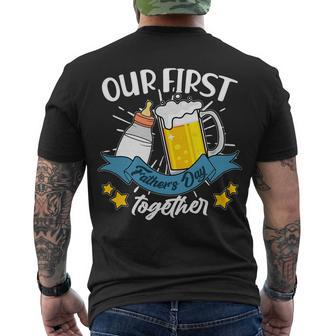 Our First Fathers Day Together Baby Bottle Beer Mug Men's Crewneck Short Sleeve Back Print T-shirt - Monsterry