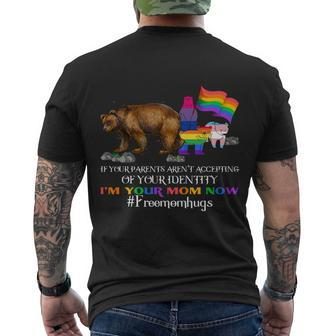 If Parents Arent Accepting Im Your Mom Free Mom Hugs Lgbt Cool Men's T-shirt Back Print - Thegiftio UK