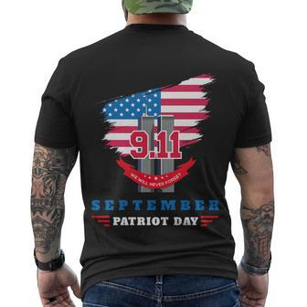 Patriot Day 911 We Will Never Forget Tshirtall Gave Some Some Gave All Patriot Men's T-shirt Back Print - Thegiftio UK