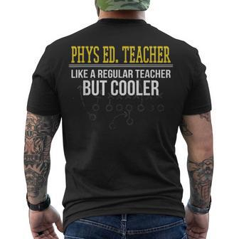Phys Ed Teacher Physical Education Gym Teacher Men's T-shirt Back Print - Thegiftio UK