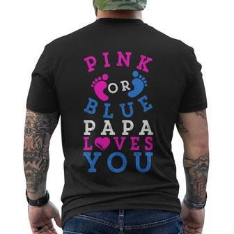 Pink Or Blue Papa Loves You Gift Gender Reveal Great Gift Men's Crewneck Short Sleeve Back Print T-shirt - Monsterry CA