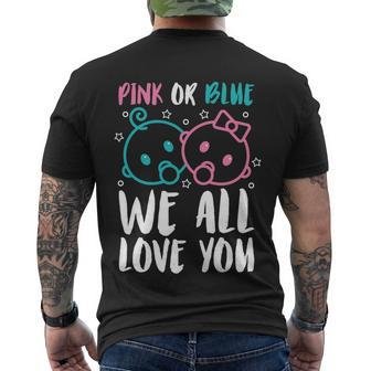 Pink Or Blue We All Love You Party Pregnancy Gender Reveal Cool Gift Men's Crewneck Short Sleeve Back Print T-shirt - Monsterry DE