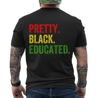 Pretty Black Educated Black History African Pride Juneteenth Men's T-shirt Back Print - Thegiftio UK
