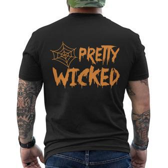 Pretty Wicked Funny Halloween Quote V2 Men's Crewneck Short Sleeve Back Print T-shirt - Monsterry