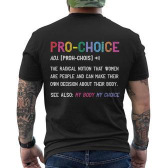 Pro Choice Definition Feminist Rights My Body My Choice Men's T-shirt Back Print - Thegiftio UK