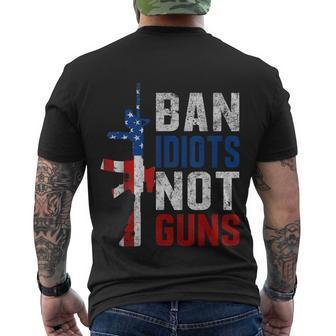 Pro Second Amendment Gun Rights Ban Idiots Not Guns Men's Crewneck Short Sleeve Back Print T-shirt - Monsterry AU