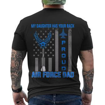 Proud Air Force Dad T My Daughter Has Your Back Usaf Men's Crewneck Short Sleeve Back Print T-shirt - Monsterry UK