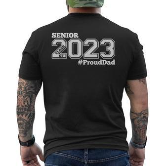 Proud Dad Of 2023 Senior Class Of 2023 Proud Dad White Men's T-shirt Back Print - Thegiftio UK