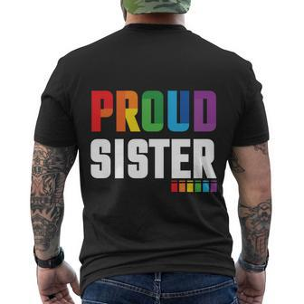 Proud Sister Gay Pride Month Lbgt Men's Crewneck Short Sleeve Back Print T-shirt - Monsterry AU