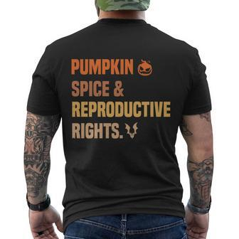 Pumpkin Spice Reproductive Rights Design Pro Choice Feminist Gift Men's Crewneck Short Sleeve Back Print T-shirt - Monsterry