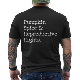 Pumpkin Spice Reproductive Rights Pro Choice Feminist Rights Gift V2 Men's Crewneck Short Sleeve Back Print T-shirt - Monsterry AU