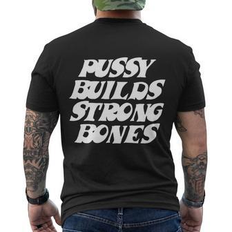 Pussy Builds Strong Bones V2 Men's Crewneck Short Sleeve Back Print T-shirt - Monsterry UK