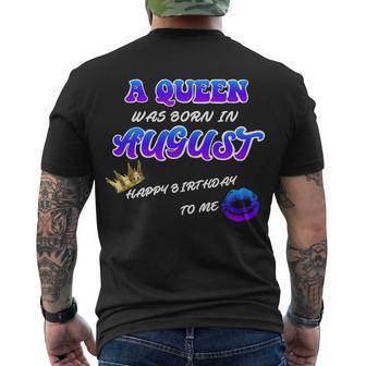 A Queen Was Born In August Happy Birthday To Me Men's T-shirt Back Print - Thegiftio UK