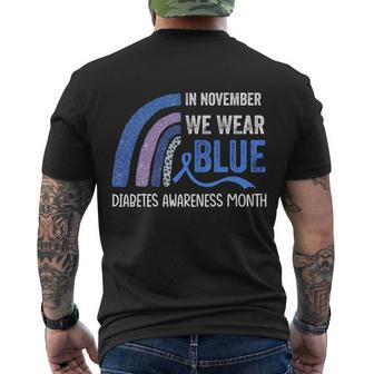 Rainbow In November We Wear Blue Diabetes Awareness Great Men's T-shirt Back Print - Thegiftio UK