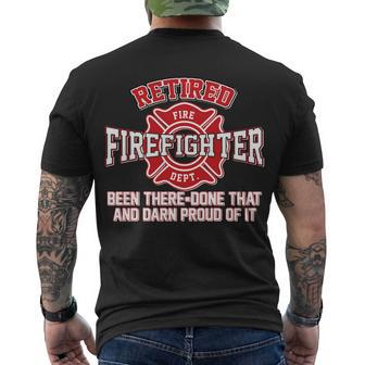 Retired Firefighter Been There Done That Tshirt Men's Crewneck Short Sleeve Back Print T-shirt - Monsterry