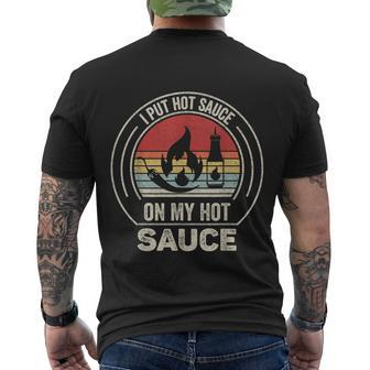 Retro Vintage I Put Hot Sauce On My Hot Sauce Men's T-shirt Back Print - Thegiftio UK