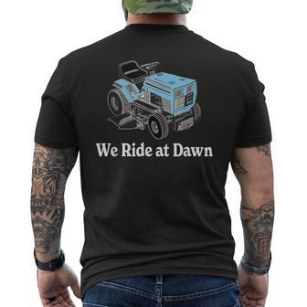 We Ride At Dawn Fathers Day Dad Grandfather Men's T-shirt Back Print - Thegiftio UK
