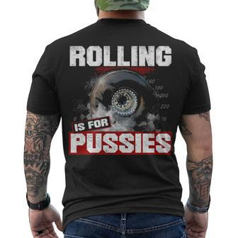 Rolling Is For Men's Crewneck Short Sleeve Back Print T-shirt - Seseable