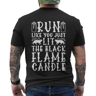 Run Like You Just Lit The Black Flame Candle V2 Men's T-shirt Back Print - Thegiftio UK