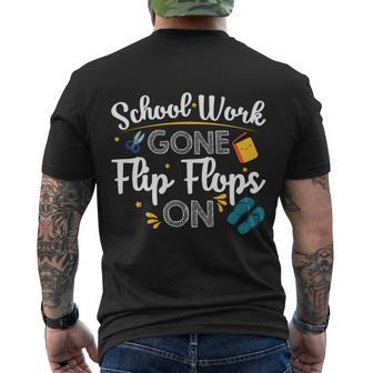 School Is Gone Flip Flops On Teacher Summer Vacation Great Men's T-shirt Back Print - Thegiftio UK