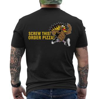 Screw This Order Pizza Turkey Running Tshirt Men's Crewneck Short Sleeve Back Print T-shirt - Monsterry