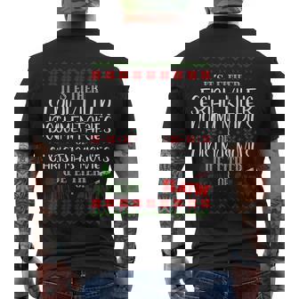 Serial Killer Document Christmas Movies Sleighin Or Slayin Ugly Men's Crewneck Short Sleeve Back Print T-shirt - Monsterry