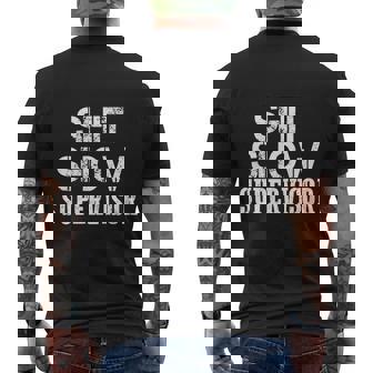Shitshow Supervisor Tshirt Men's Crewneck Short Sleeve Back Print T-shirt - Monsterry