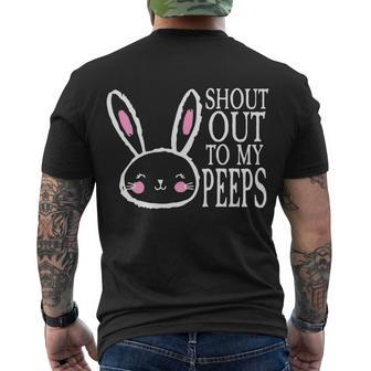 Shout Out To My Peeps Funny Easter Bunny Design Men's Crewneck Short Sleeve Back Print T-shirt - Monsterry CA