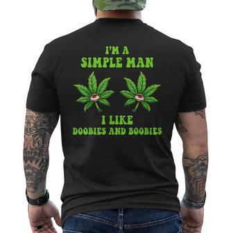 Im A Simple Man I Like Doobies And Boobies Cannabis Weed Men's T-shirt Back Print - Thegiftio UK