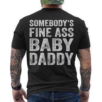 Somebodys Fine Ass Baby Daddy Men's T-shirt Back Print - Seseable