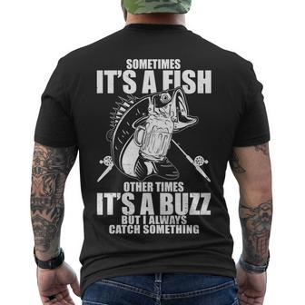 Sometimes Its A Fish Other Times Its A Buzz Men's Crewneck Short Sleeve Back Print T-shirt - Monsterry DE