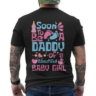 Soon To Be A Daddy Of Beautiful Baby Girl Dad To Be Fathers Day Men's T-shirt Back Print - Thegiftio UK