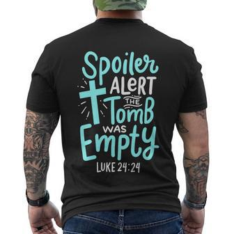 Spoiler Alert Tomb Was Empty Easter Religious Christian Gift Tshirt Men's Crewneck Short Sleeve Back Print T-shirt - Monsterry AU