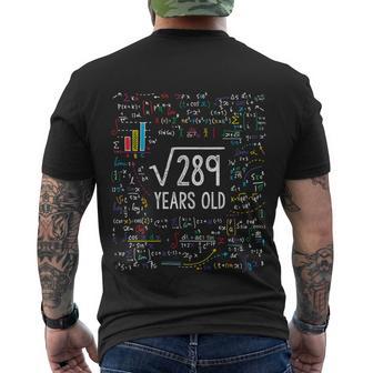 Square Root Of 289 17Th Birthday Funny Gift 17 Year Old Gifts Math Bdayfunny Gif Men's Crewneck Short Sleeve Back Print T-shirt - Monsterry