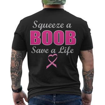 Squeeze A Boob Save A Life Breast Cancer Tshirt Men's Crewneck Short Sleeve Back Print T-shirt - Monsterry AU